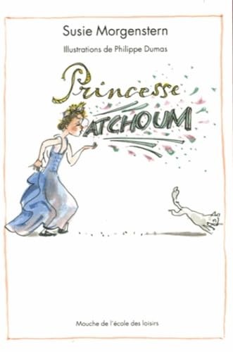 Princesse atchoum - princesse,