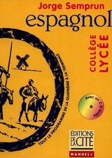 ESPAGNOL COLLEGE LYCEE    (Ancienne Edition), Semprun