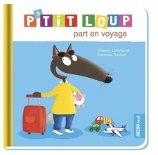 P'tit loup part en voyage - Thuillier, Éléonore