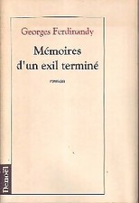 Mémoires d'un exil terminé - Georges Ferdinandy - V95752