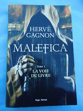 Malefica, Tome 1 : La voie du livre de Herve Gagnon - LIVRE BROCHE