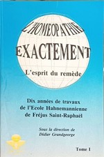 L'homéopathie exactement