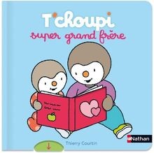 Tchoupi super grand frère - , de