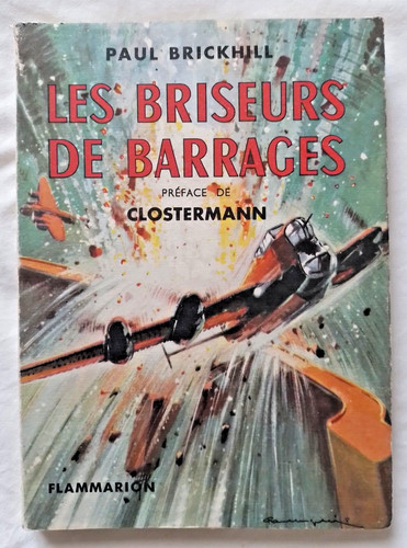 Les briseurs barrages - briseurs,