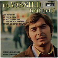 PIERRE VASSILIU  tout neuf Les minettes La pipe à Papa 1967 EP Decca BIEM 