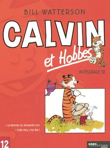 Integrale calvin hobbes t12 - calvin,