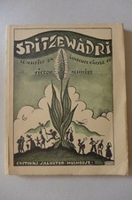 Victor Schmidt, Dorette Muller - Spitzewàdri. Luschtige un àrnschte Vàrsle 