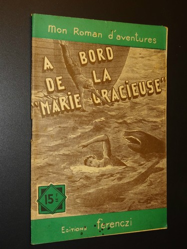 Mon roman aventures - mon, d'aventures