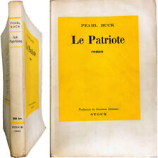 Le patriote 1947 roman Pearl Buck traduction de Germaine Delamain Stock 