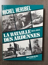 LA BATAILLE DES ARDENNES 1944