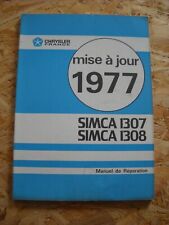 MANUEL DE REPARATION SIMCA 1307 - SIMCA 1308 - CHRYSLER FRANCE MISE A JOUR 1977