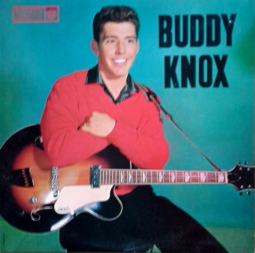 Buddy knox self - knox,