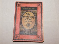 Livre Le Grand Guerre En Mot Et Image 1914-1918 sans Peur Et Loyal De W.Fischer