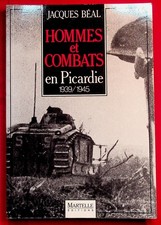 Hommes et combats en Picardie