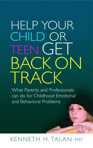 Kenneth talan help your child - kenneth,