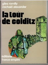 LA TOUR DE COLDITZ de Romilly