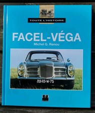 Toute L'HISTOIRE FACEL VEGA