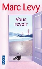 Vous revoir de Levy, Marc |
