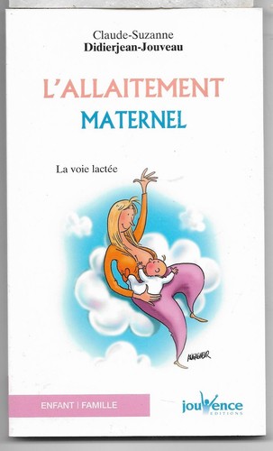 Allaitement maternel la - -,
