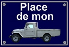 plaque " PLACE DE MON TOYOTA