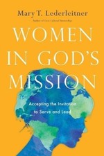 Mary T. Lederle Women in God`s