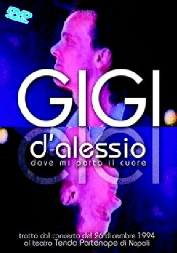 Gigi alessio où me - d'alessio,