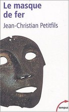 Le Masque de fer de Petitfils