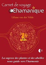Carnet de voyage chamanique