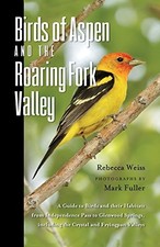 Birds of Aspen and the Roaring