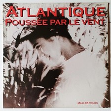 Atlantique "Poussee Par Le Vent", Vinyl MAXI 45t, 1990 TBE