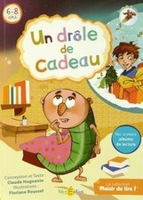 Un drôle de cadeau : La