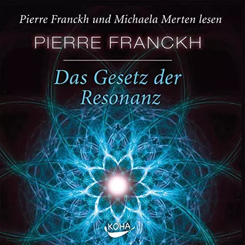 Das gesetz der - der, resonanz