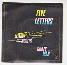 45 tours - FIVE LETTERS  - YELLOW NIGHTS - CRAZY MAN Part 2 - ATROPA 170351 ....