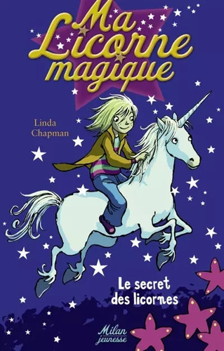 Licorne magique tome 1 - tome,
