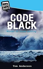 Code Black : Hiver De Tempête Surfing Broché Tom Anderson