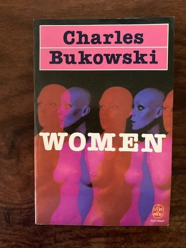Charles bukowski women - charles, le