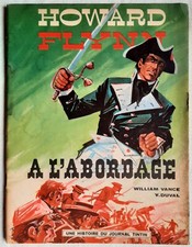 HOWARD FLYNN A L'ABORDAGE VANCE  RARE EO EDITIONS DU LOMBARD 1968