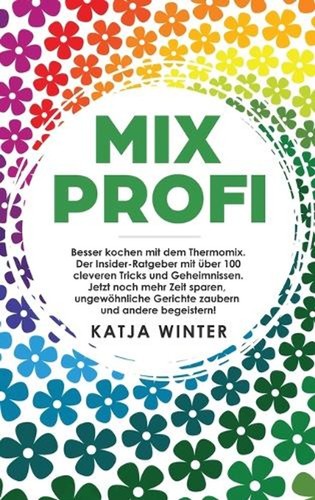 Mixprofi besser kochen - mixprofi:, mit