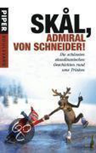 Skål admiral von - von, schneider