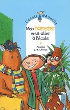 L'Ecole d'Agathe, Tome 44 : Mon hamster veut aller à l'école, Pak