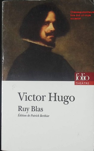 Théâtre classique ruy blas - ruy,
