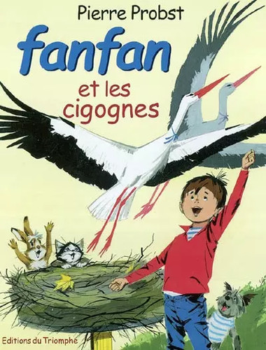 Fanfan les cigognes pierre - fanfan,