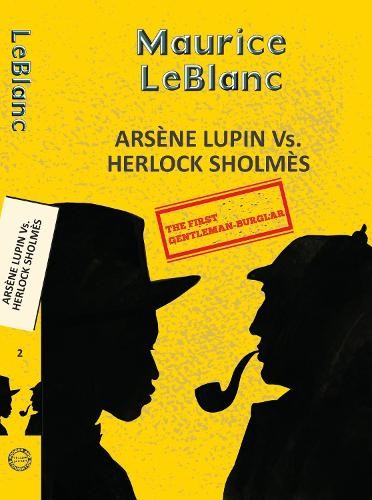 Maurice leblanc arsene lupin - arsene,