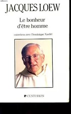 Le bonheur d'être homme, Loew