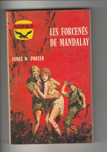 Les forcenés mandalay - de,