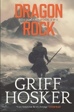 Griff hosker dragon rock - griff,