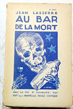 ALCOOL/PROHIBITION/AU BAR DE LA MORT/J.LASSERRE/ED NRC/1930/EO/GANGSTER/CHICAGO