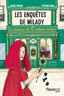 Les enquêtes milady - milady,