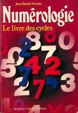 Numérologie. Le livre des cycles - Jean-Daniel Fermier - V2165994