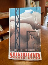 Catalogue touristique de la ligne de train électrique Simplon,1933 carte couleur